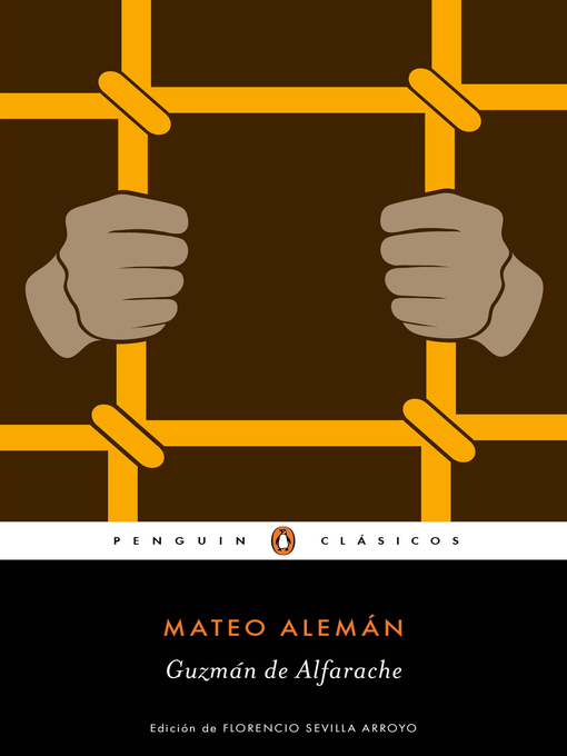 Title details for Guzmán de Alfarache (Los mejores clásicos) by Mateo Alemán - Wait list